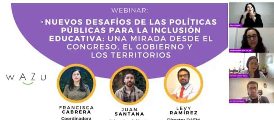 Afiche con un titular grande que dice: webinar: Nuevos desafíos de las políticas públicas para la inclusión educativa: Una mirada desde el Congreso, el Gobierno y los territorios. Invitados Francisca Cabrera, Juan Santana, Levy Ramírez. 20 de octubre, 18 horas, vía zoom.