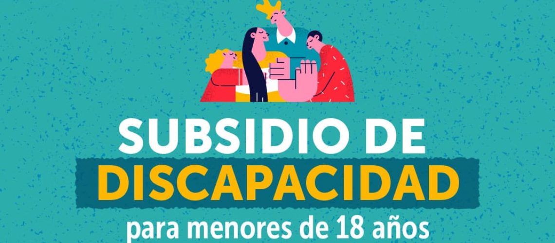 subsidio de discapacidad para menores de 18